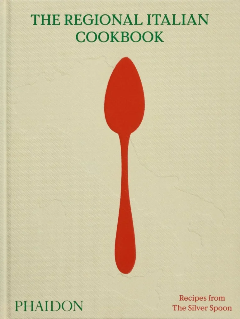 Cover art for the book "The Regional Italian Cookbook, Recipes from the Silver Spoon"