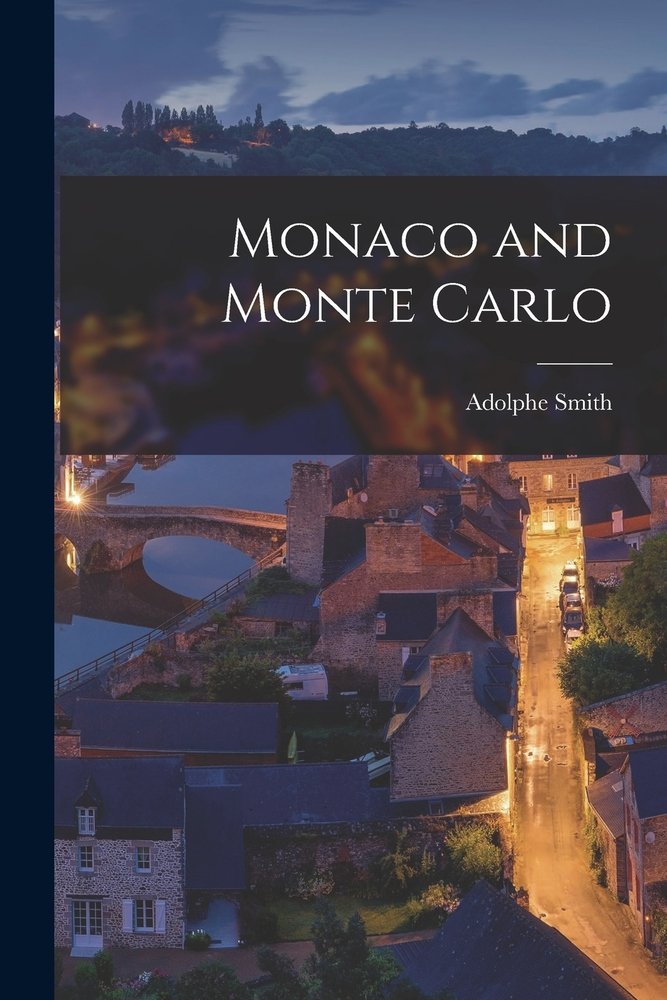 Cover art for book Monaco and Monte Carlo
