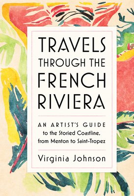 Cover art for the book Travels Through the French Riviera